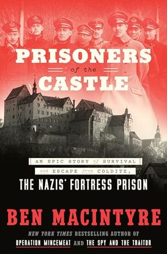 Prisoners of the Castle / Colditz
