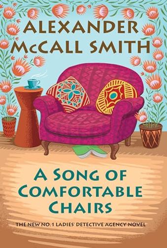 A Song of Comfortable Chairs