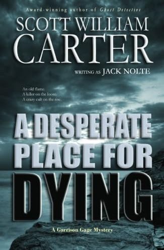 A Desperate Place for Dying