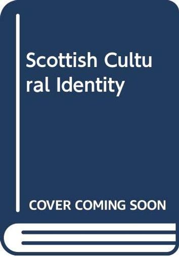 Scottish Cultural Identity