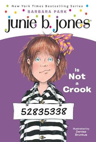 Junie B. Jones Is Not a Crook