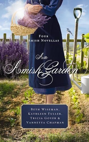 An Amish Garden