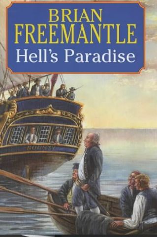 H.M.S. Bounty / Hell's Paradise / Hell's Fire