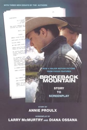Brokeback Mountain: Story to Screenplay