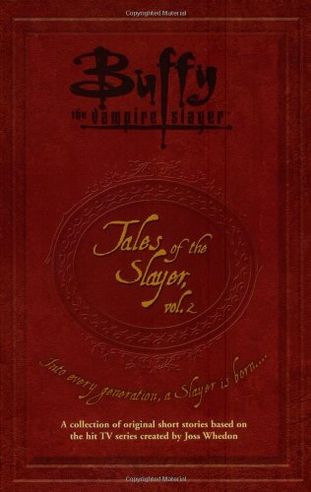 Tales of the Slayer, Vol. 2