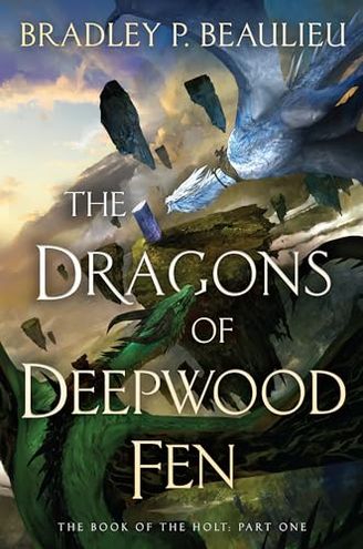 The Dragons of Deepwood Fen