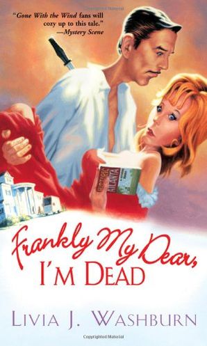 Frankly My Dear, I'm Dead