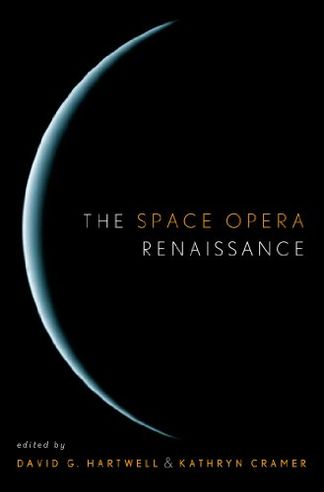 The Space Opera Renaissance