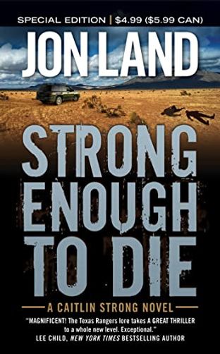 Strong Enough to Die