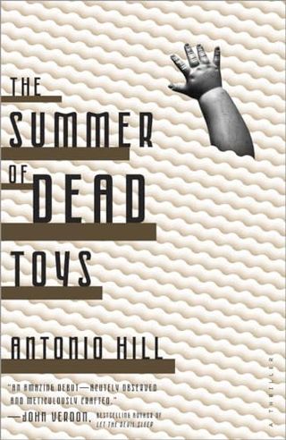 The Summer of Dead Toys