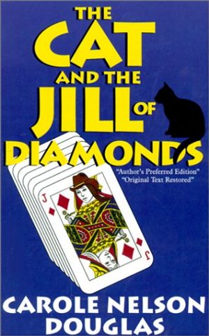 The Cat and the Jill of Diamonds