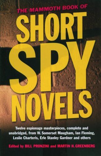The Mammoth Book of Short Spy Novels