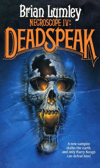 Necroscope IV: Deadspeak