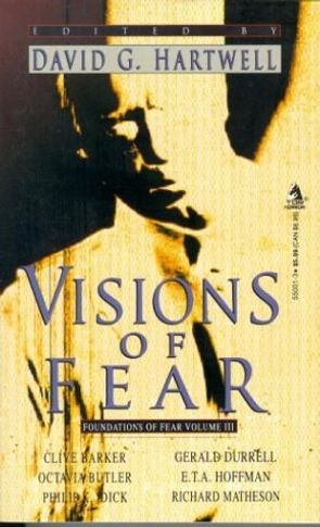 Foundations of Fear: Volume III: Visions of Fear