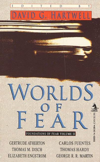 Foundations of Fear: Volume II: Worlds of Fear