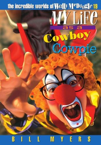 My Life as a Cowboy Cowpie