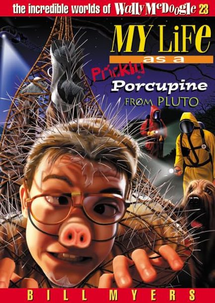My Life as a Prickly Porcupine from Pluto