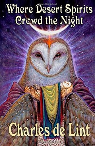 Where Desert Spirits Crowd the Night