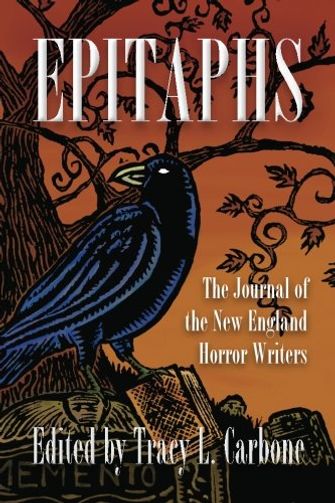 Epitaphs: The Journal of the New England Horror Writers, Vol. 1