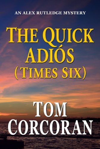 The Quick Adios