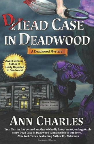 Dead Case in Deadwood