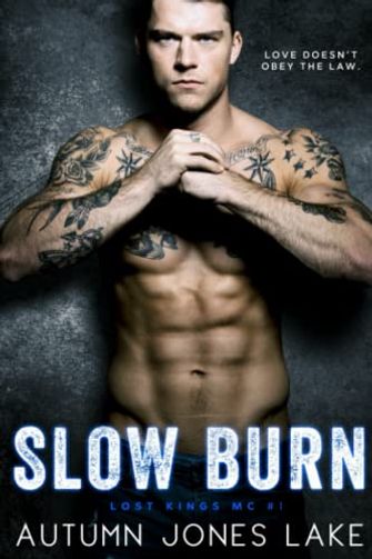 Slow Burn