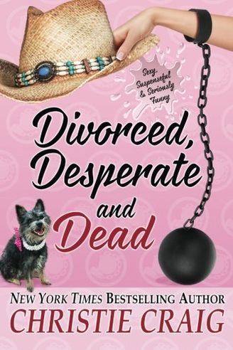 Divorced, Desperate and Dead