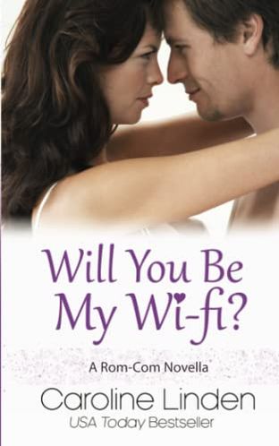 Will You Be My Wi-Fi?