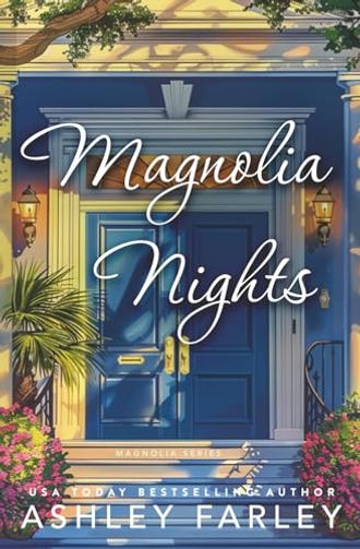 Magnolia Nights