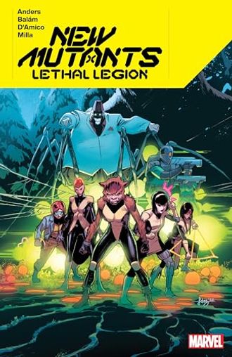 New Mutants Lethal Legion