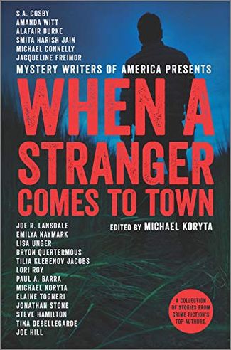 When a Stranger Comes to Town