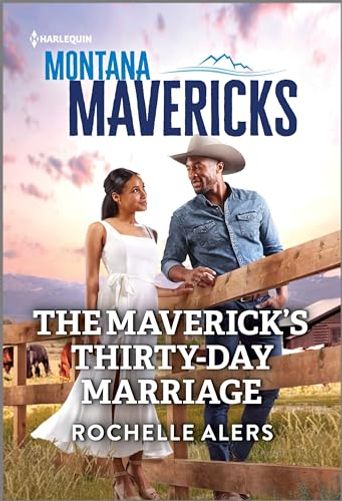 The Maverick's Thirty-Day Marriage