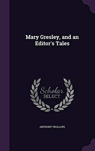Mary Gresley and Other Stories