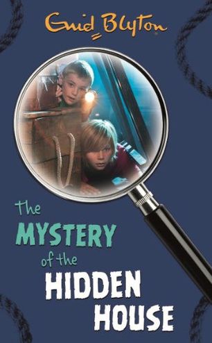 The Mystery of the Hidden House