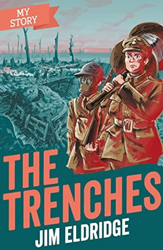 My Story The Trenches