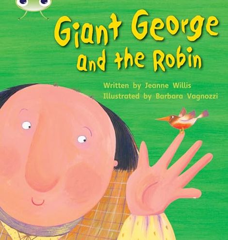 Giant George & the Robin