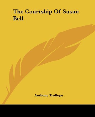 The Courtship Of Susan Bell