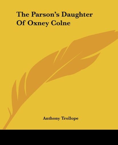 The Parson's Daughter Of Oxney Colne