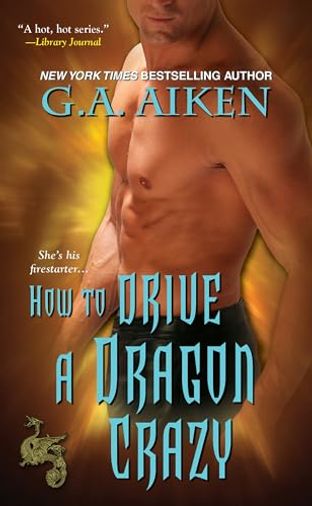 How to Drive a Dragon Crazy