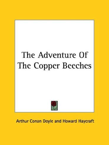 The Adventure of the Copper Beeches
