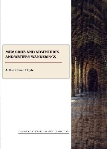 Memories and Adventures and Western Wanderings