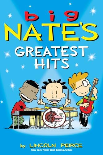 Big Nate's Greatest Hits