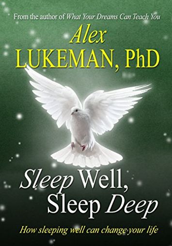 Sleep Well, Sleep Deep: How Sleeping Well Can Change Your Life