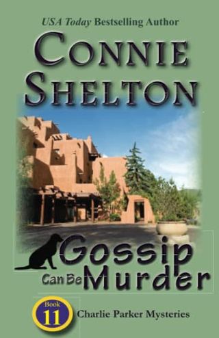 Gossip Can Be Murder