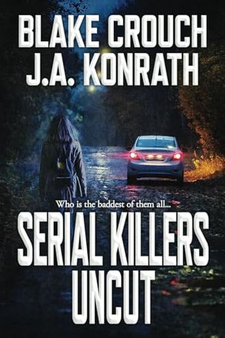 Serial Killers Uncut