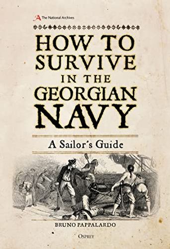 How to Survive in the Georgian Navy