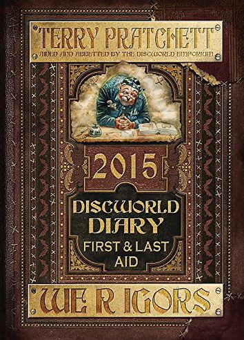 Discworld Diary: We r Igors 2015: First and Last Aid