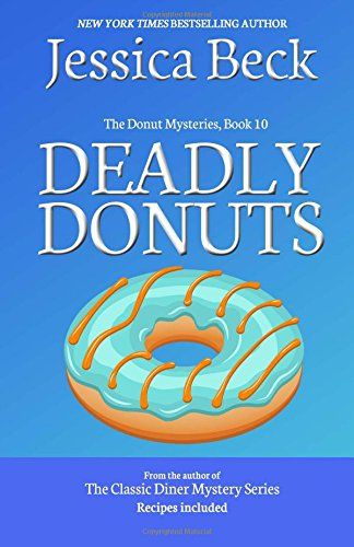 Deadly Donuts