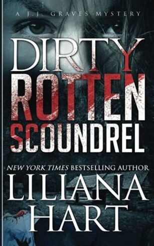 Dirty Rotten Scoundrel