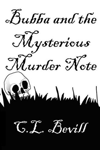 Bubba and the Mysterious Murder Note